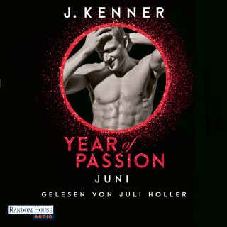 J. Kenner: Year of Passion. Juni