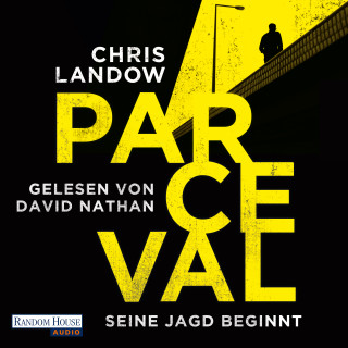 Chris Landow: Parceval - Seine Jagd beginnt