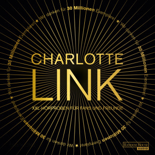 Charlotte Link: Charlotte Link - Gratis XXL-Hörproben für Fans und Freunde