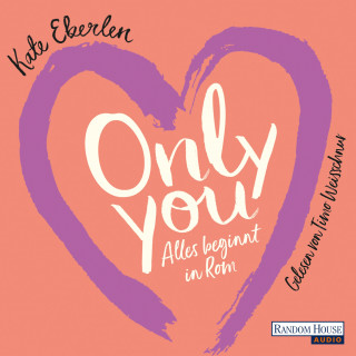 Kate Eberlen: Only You