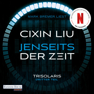 Cixin Liu: Jenseits der Zeit