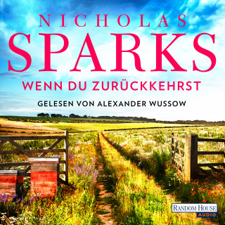 Nicholas Sparks: Wenn du zurückkehrst