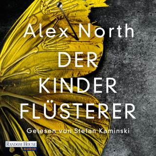 Alex North: Der Kinderflüsterer