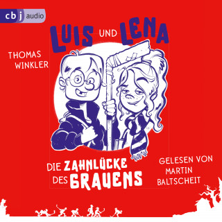 Thomas Winkler: Luis und Lena - Die Zahnlücke des Grauens