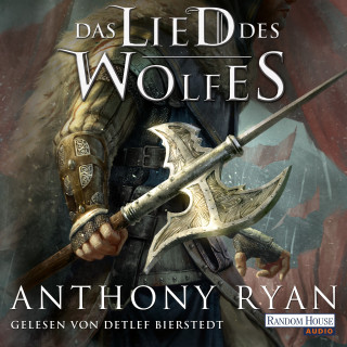 Anthony Ryan: Das Lied des Wolfes