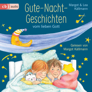 Margot Käßmann, Lea Käßmann: Gute-Nacht-Geschichten vom lieben Gott