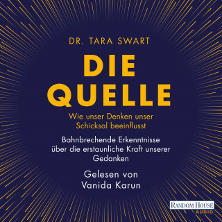 Tara Swart: Die Quelle