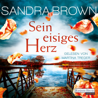 Sandra Brown: Sein eisiges Herz