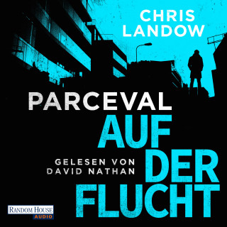 Chris Landow: Parceval - Auf der Flucht