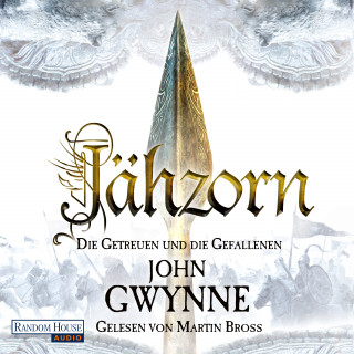 John Gwynne: Jähzorn - Die Getreuen und die Gefallenen 3