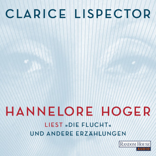 Clarice Lispector: Hannelore Hoger liest Lispector