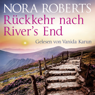 Nora Roberts: Rückkehr nach River's End