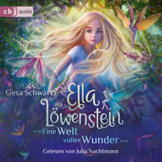 Gesa Schwartz: Ella Löwenstein - Eine Welt voller Wunder