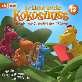 Ingo Siegner: Der Kleine Drache Kokosnuss - Hörspiel zur 2. Staffel der TV-Serie 13