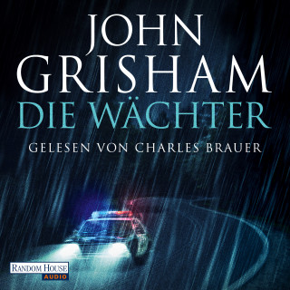 John Grisham: Die Wächter