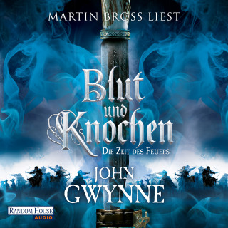 John Gwynne: Die Zeit des Feuers - Blut und Knochen 2