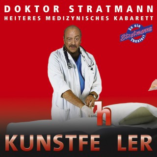 Doktor Stratmann: Kunstfehler