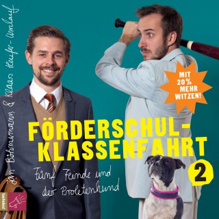 Jan Böhmermann, Klaas Heufer-Umlauf: Förderschulklassenfahrt 2