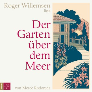 Mercè Rodoreda: Der Garten über dem Meer