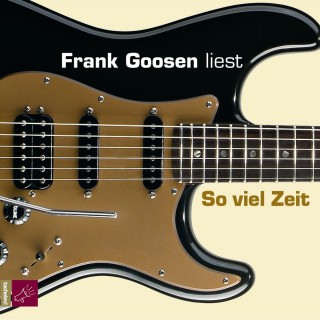 Frank Goosen: So viel Zeit