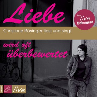 Christiane Rösinger: Liebe wird oft überbewertet