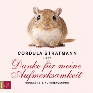 Cordula Stratmann: Danke für meine Aufmerksamkeit