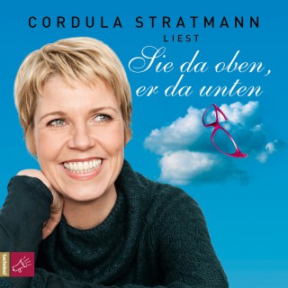 Cordula Stratmann: Sie da oben, er da unten