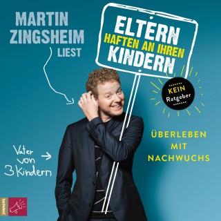 Martin Zingsheim: Eltern haften an ihren Kindern - Überleben mit Nachwuchs