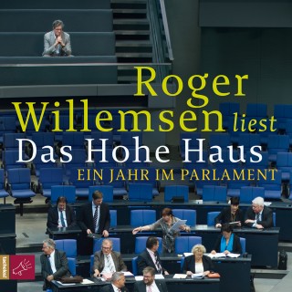 Roger Willemsen: Das Hohe Haus
