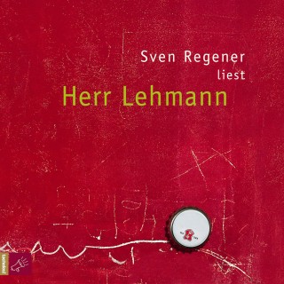 Sven Regener: Herr Lehmann