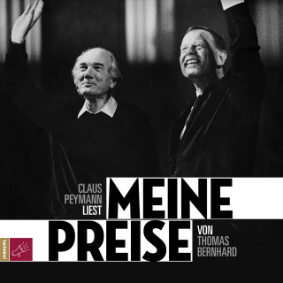 Thomas Bernhard: Meine Preise