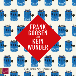 Frank Goosen: Kein Wunder