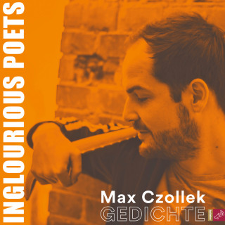 Max Czollek: Inglourious Poets - Gedichte