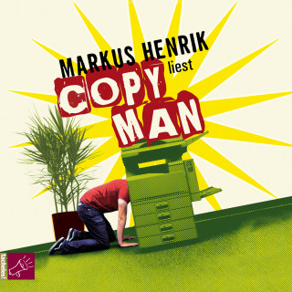 Markus Henrik: Copy Man