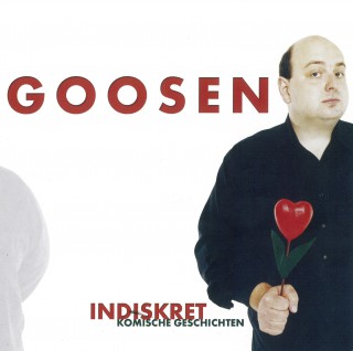 Frank Goosen: Indiskret