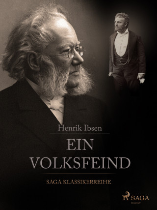 Henrik Ibsen: Ein Volksfeind