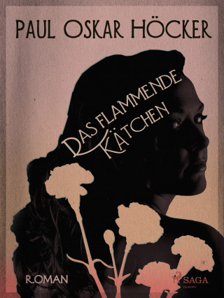 Paul Oskar Höcker: Das flammende Kätchen