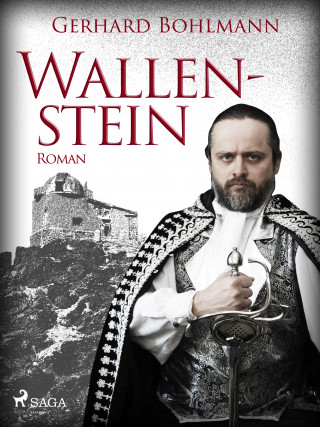 Gerhard Bohlmann: Wallenstein