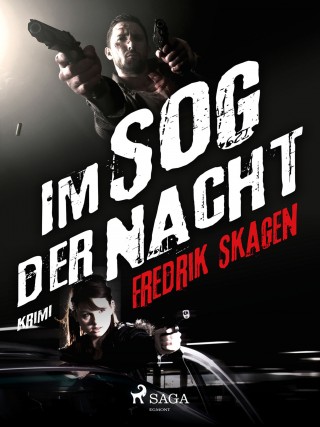 Fredrik Skagen: Im Sog der Nacht