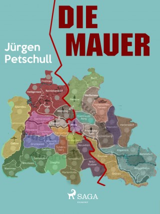 Jürgen Petschull: Die Mauer