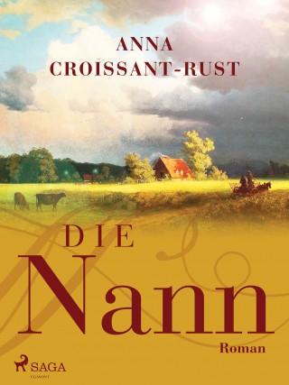 Anna Croissant-Rust: Die Nann