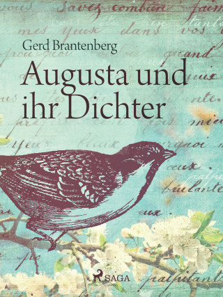 Gerd Mjøen Brantenberg: Augusta und ihr Dichter