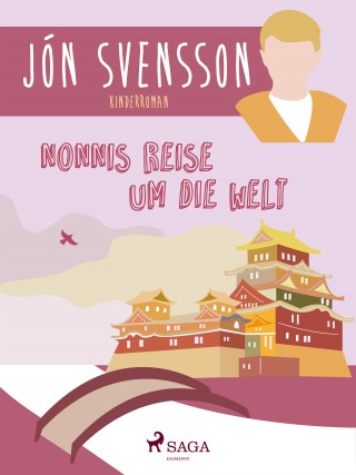 Jón Svensson: Nonnis Reise um die Welt