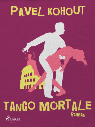 Pavel Kohout: Tango mortale