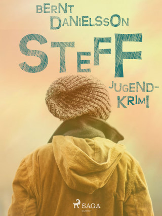 Bernt Danielsson: Steff