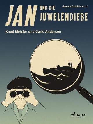 Knud Meister, Carlo Andersen: Jan und die Juwelendiebe