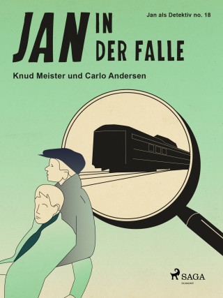 Knud Meister, Carlo Andersen: Jan in der Falle