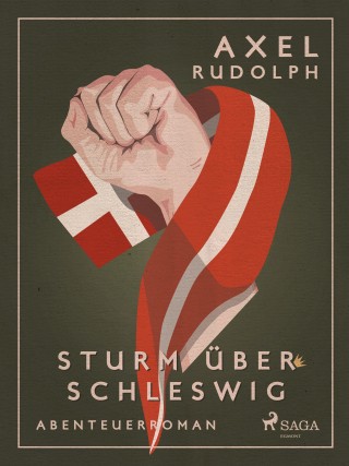 Axel Rudolph: Sturm über Schleswig