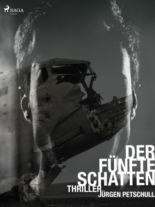 Jürgen Petschull: Der fünfte Schatten