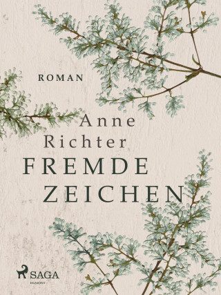 Anne Richter: Fremde Zeichen